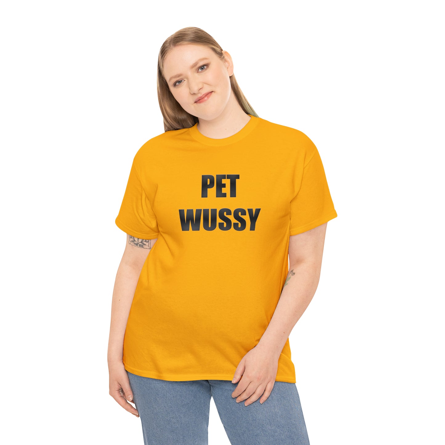 Pet Wussy™