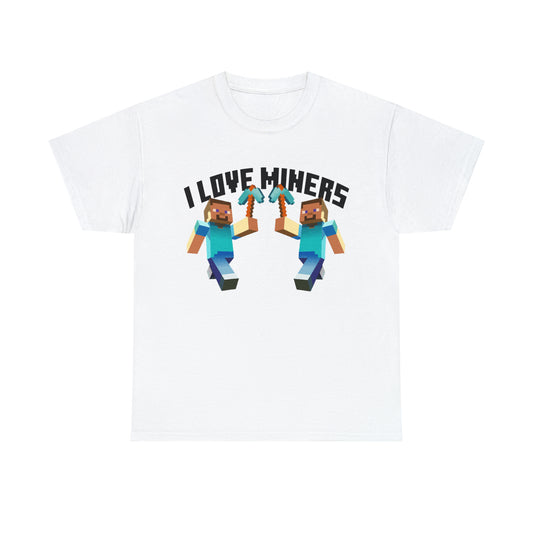 I <3 Miners™