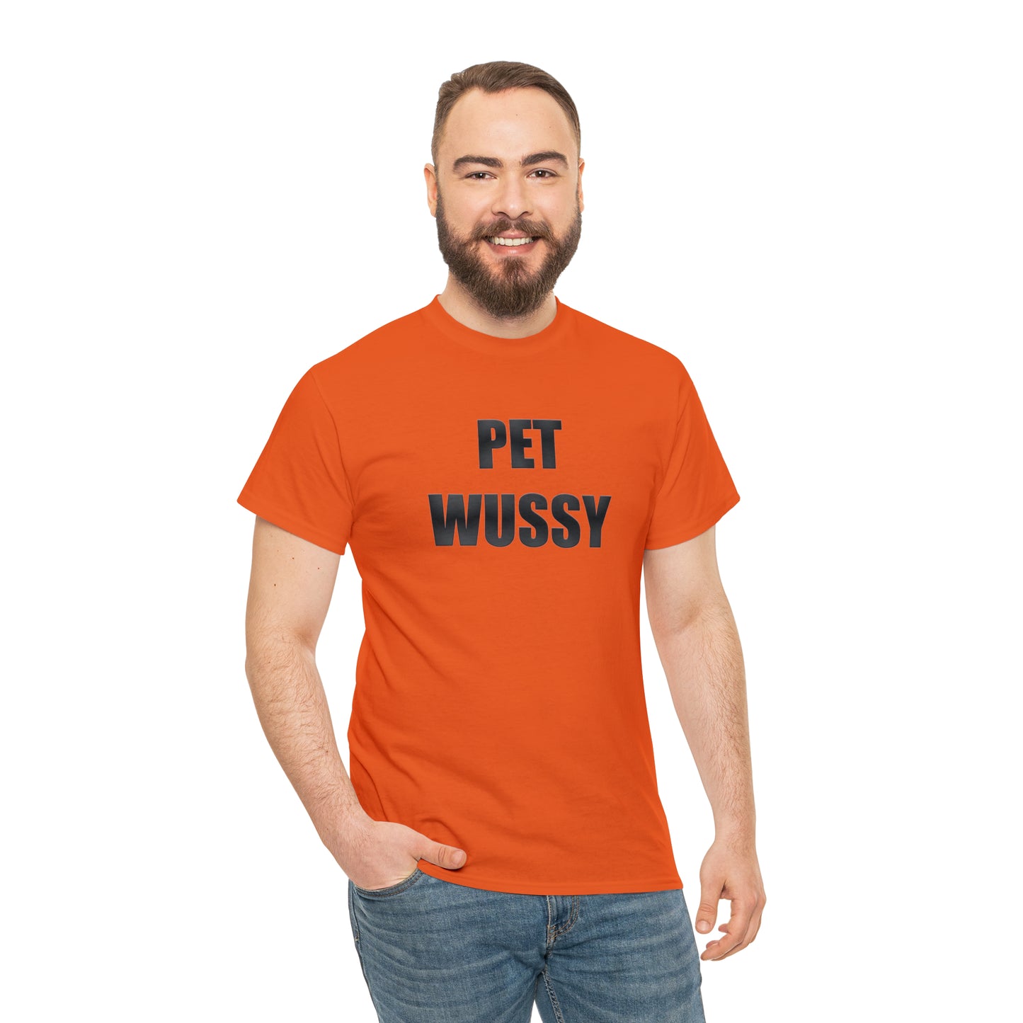 Pet Wussy™